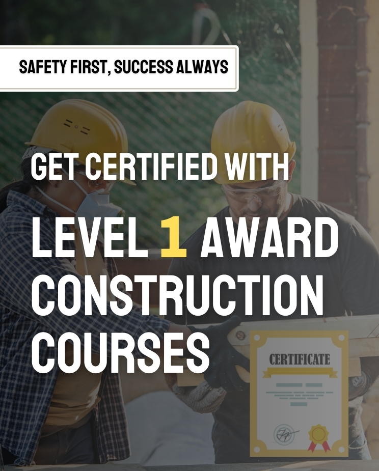 L1 Award Health & Safety in Construction Environment